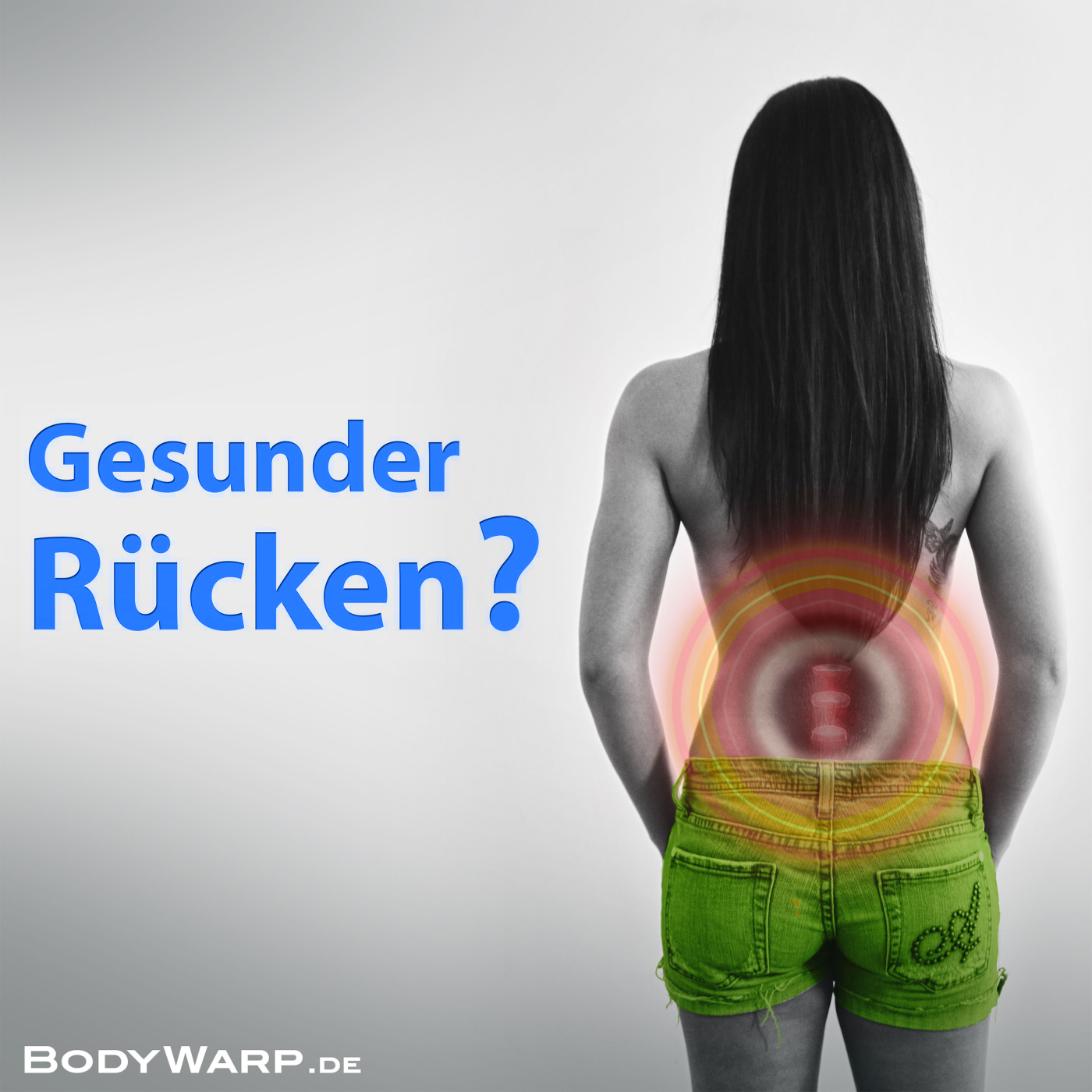 Bodywarp-Ruecken Bodywarp-Ruecken